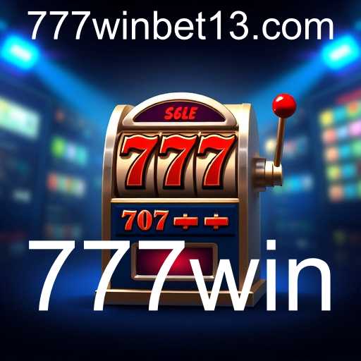 Tudo o que Você Precisa Saber Sobre Caça-níqueis e o Mundo de 777win